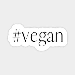 Sustainable Living, Vegan Life, Vegan, Veganism Magnet