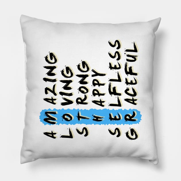 Amazing loving strong happy selfless graceful Pillow by Parrot Designs