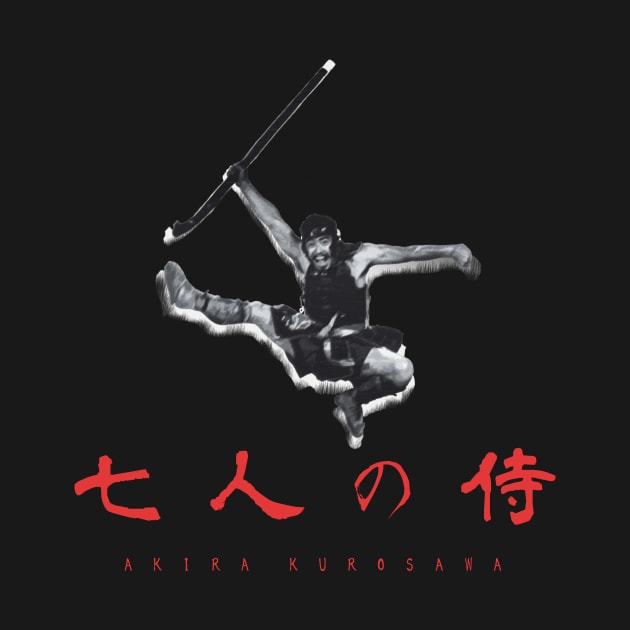 Seven Samurai Akira Kurosawa Design2 by YokaiLee5