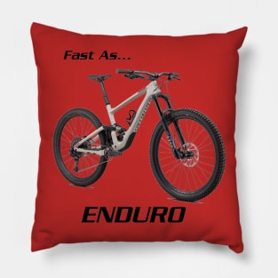 Fast as Enduro Pillow