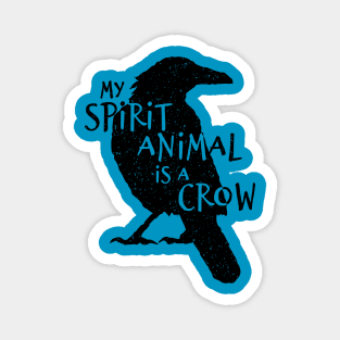 Black Crow Silhouette - My Spirit Animal Is A Crow Magnet