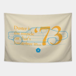 73 Duster (Valiant) - The Muscle Car That's Hassle-Free Tapestry