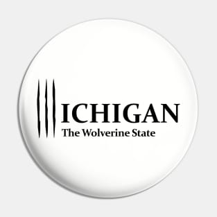 Michigan, the Wolverine State Pin