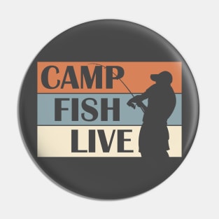 Camp - Fish - Live Pin