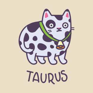 Funny Taurus Cat Horoscope Tshirt - Astrology and Zodiac Gift Ideas! T-Shirt