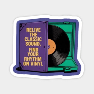 Disco de vinilo vintage, 'Revive el sonido clásico, encuentra tu ritmo en vinilo' Magnet