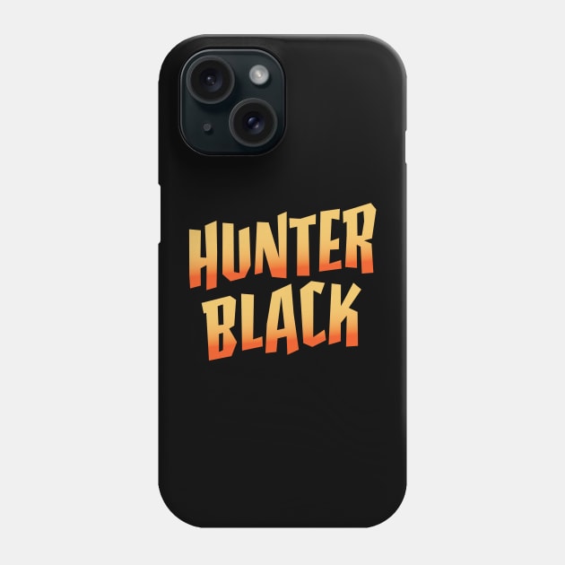 Hunter Black Logo Phone Case by RaygunTeaParty