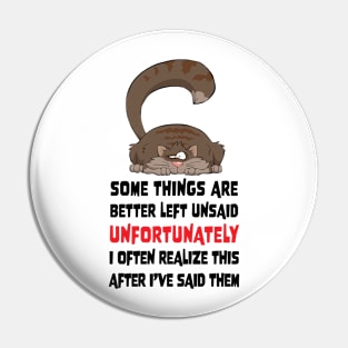 Left Unsaid Kitty Pin