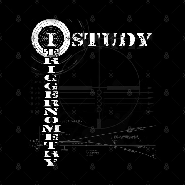 I Study Triggernometry by Styr Designs