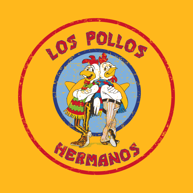 Los Pollos Hermanos Restaurant - Los Pollos Hermanos - T-Shirt