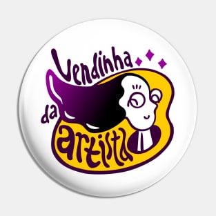 VENDINHA DA ARTISTA Pin