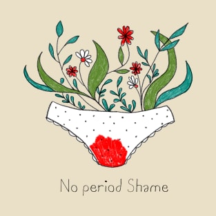 No period shame T-Shirt