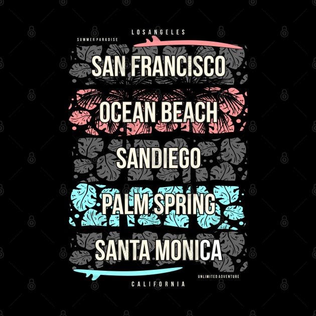 San Francisco Ocean Beach Sandiego Palm Spring Santa Monica by Mako Design 