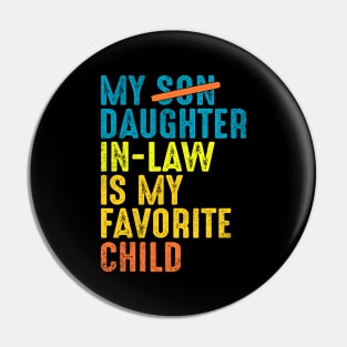 Funny Daughter In Law Gift Pin