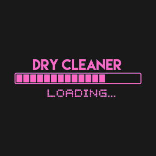 Dry Cleaner Loading T-Shirt