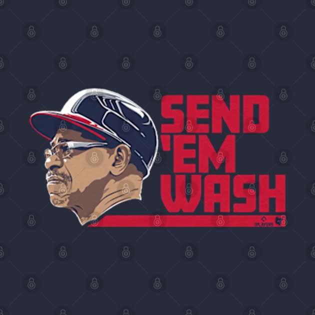 Ron Washington Send 'em Wash by KraemerShop