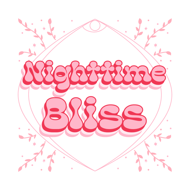 Nighttime Bliss by Zia's Tees