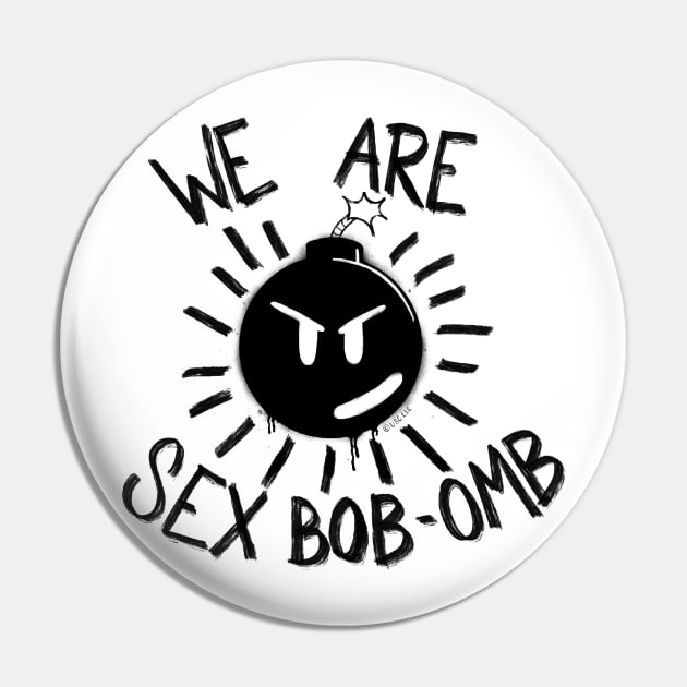 WE ARE SEX BOB-OMB Pin by BugHellerman