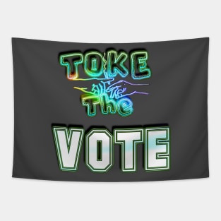 Toke The VOTE 1 Tapestry