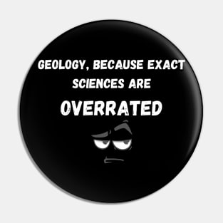 Funny Geology Pin