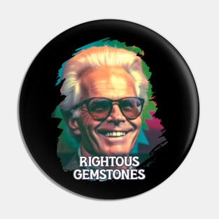 righteous gemstones Pin