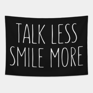 Talk Less Smile More - Hamilton Tapestry