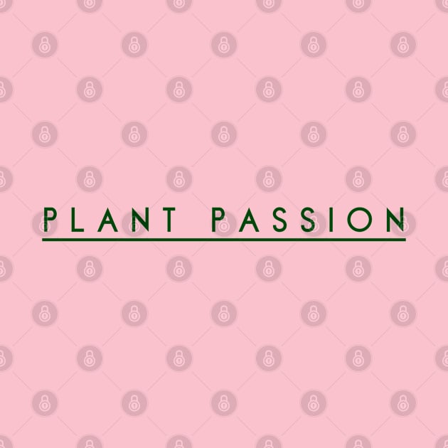 Plant Passion, Plant Powered, Vegan, Vegetarian, Flower, Garden Design by Style Conscious