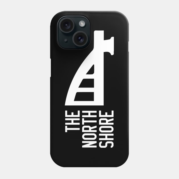 The North Shore Bridge Phone Case by HaleiwaNorthShoreSign