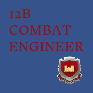 12B Combat Engineer text T-Shirt