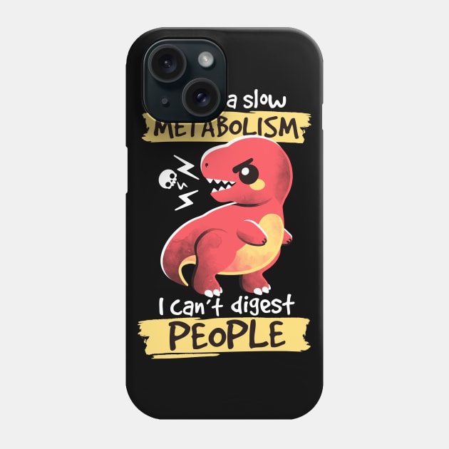 can't digest people Phone Case by NemiMakeit