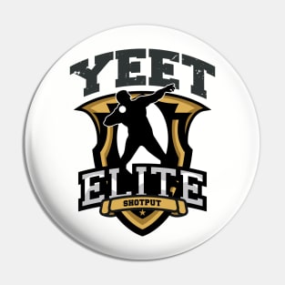 Yeet Elite Shotput Badge Track N Field Athlete Pin