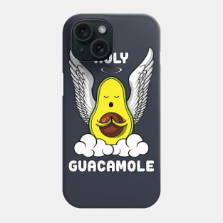 Funny Holy Guacamole Funny Avocado Vegan Joke Phone Case