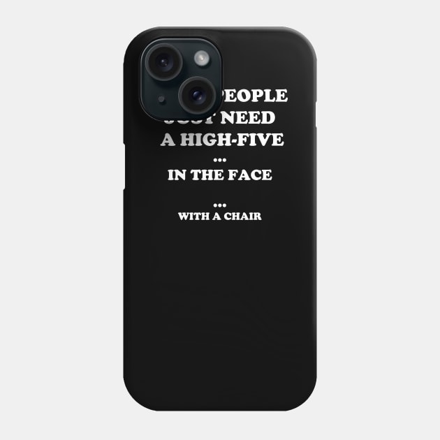 High Five In The  Face With a Chair Phone Case by Yoda