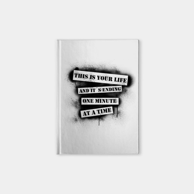 This Is Your Life Quote Life Ending End Moment Time Concrete Wall Amazing This Is Your Life Quote This Is Your Life Quote Life Ending End Moment Time Concrete Wall Amazing This Is Your Life Quote