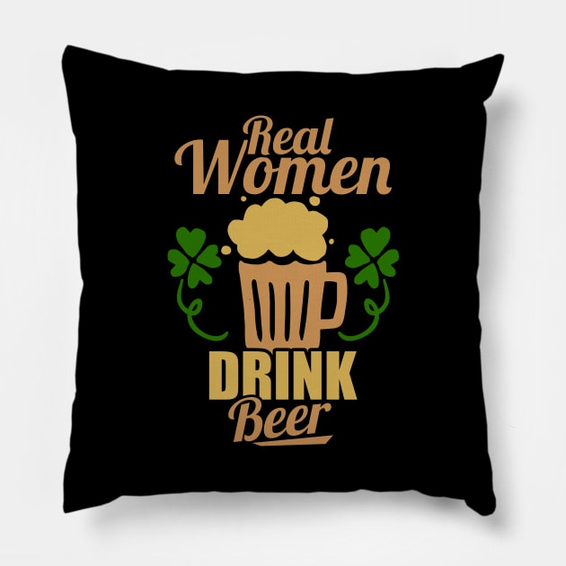 Real Women Drink Beer Cute & Funny Drinking Pun Pillow by theperfectpresents