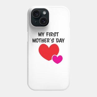 My First Mother's day mother of baby girl Phone Case