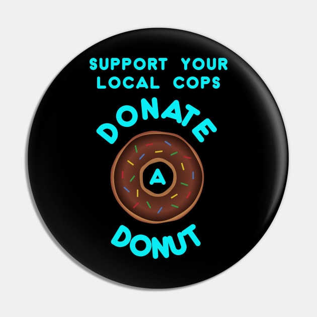 Donate a Donut Pin by Snapdragon