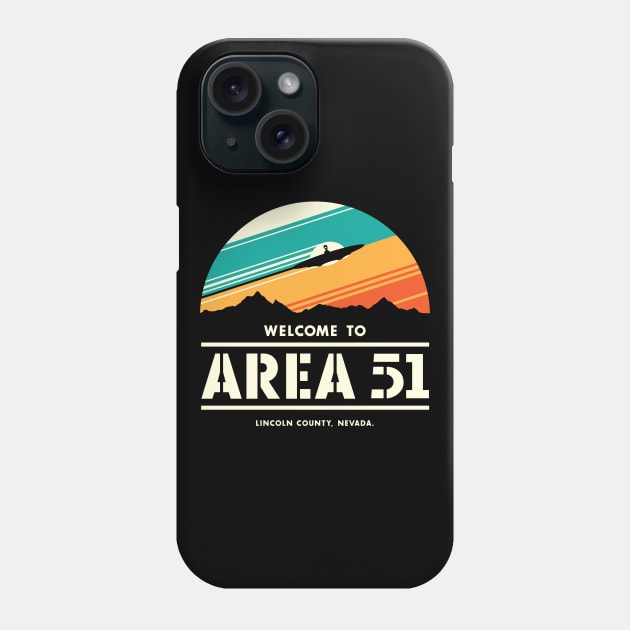 Welcome to Area 51 Phone Case by StevenToang