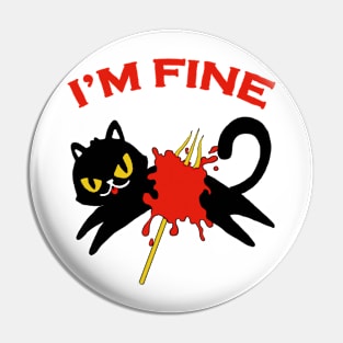 I'm Fine Pin