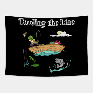 Toading The Line Tapestry