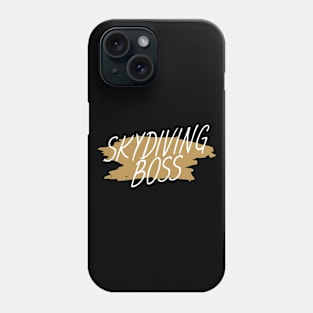 Skydiving boss Phone Case