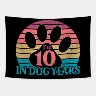 I'm 10 In Dog Years Funny 70 Yr Old Vintage 70th Birthday Tapestry