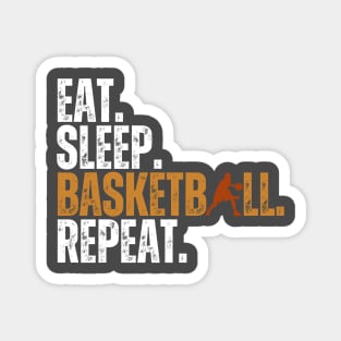 Eat Sleep Basketball Repeat Retro Vintage Tee Magnet