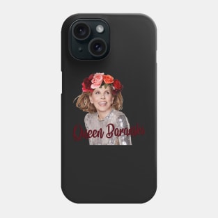 Queen Baranski Text Phone Case