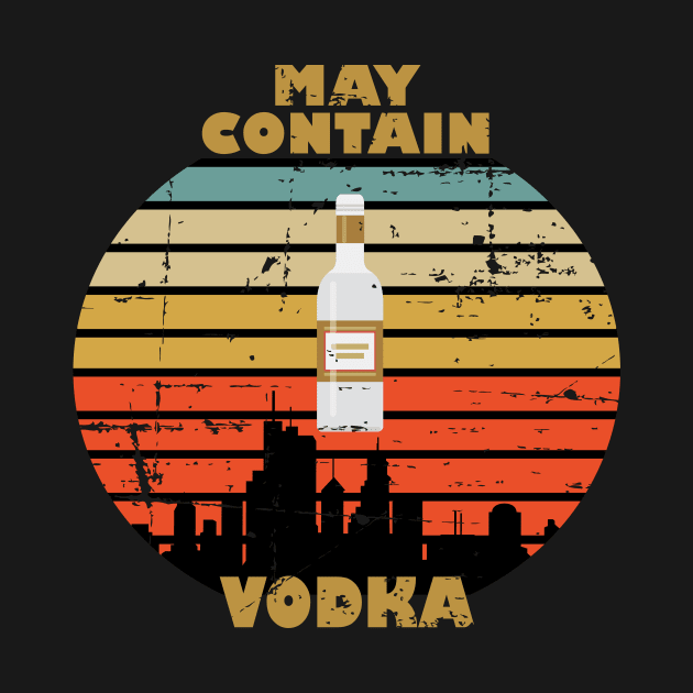 May Contain Vodka by RW