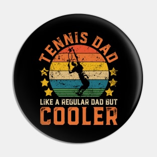 Tennis Dad Funny Vintage Tennis Father's Day Gift Pin