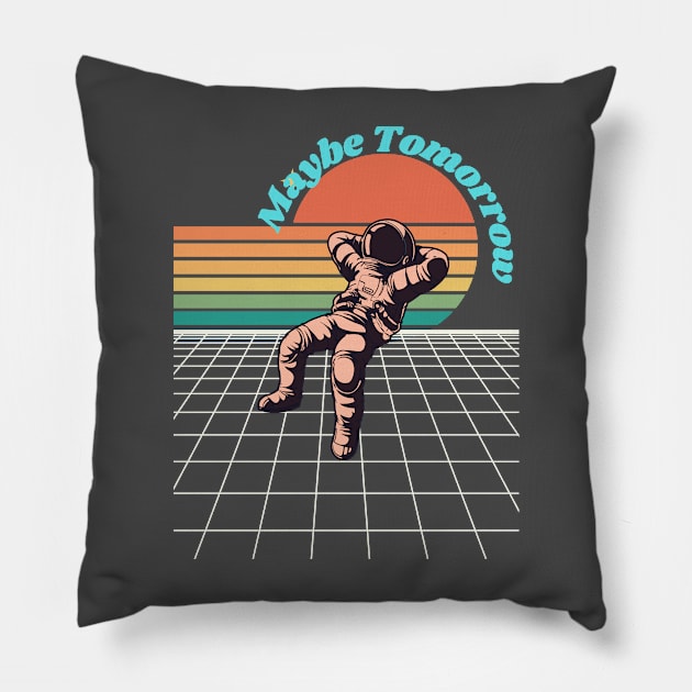 Procrastinating Astronaut Pillow by RATED-BLACK