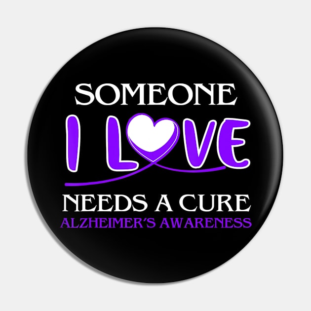 SOMEONE I LOVE WITH ALZHEIMER AWARENESS PURPLE Gift Pin by thuylinh8