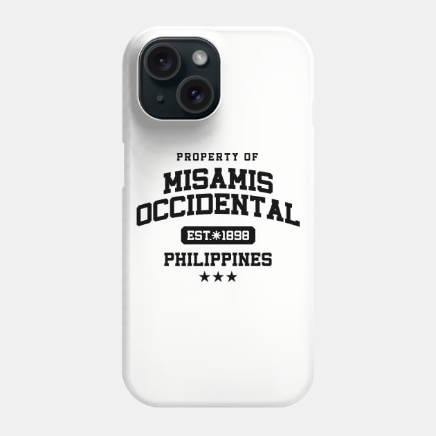 Misamis Occidental - Property of the Philippines Shirt Phone Case by pinoytee