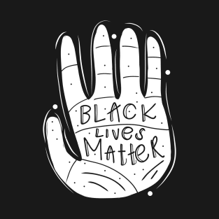 Black lives matter T-Shirt